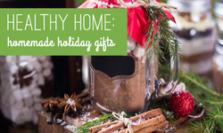 Great Ideas for Homemade Holiday Gifts