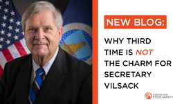 Third Time Is Not the Charm for Secretary Vilsack